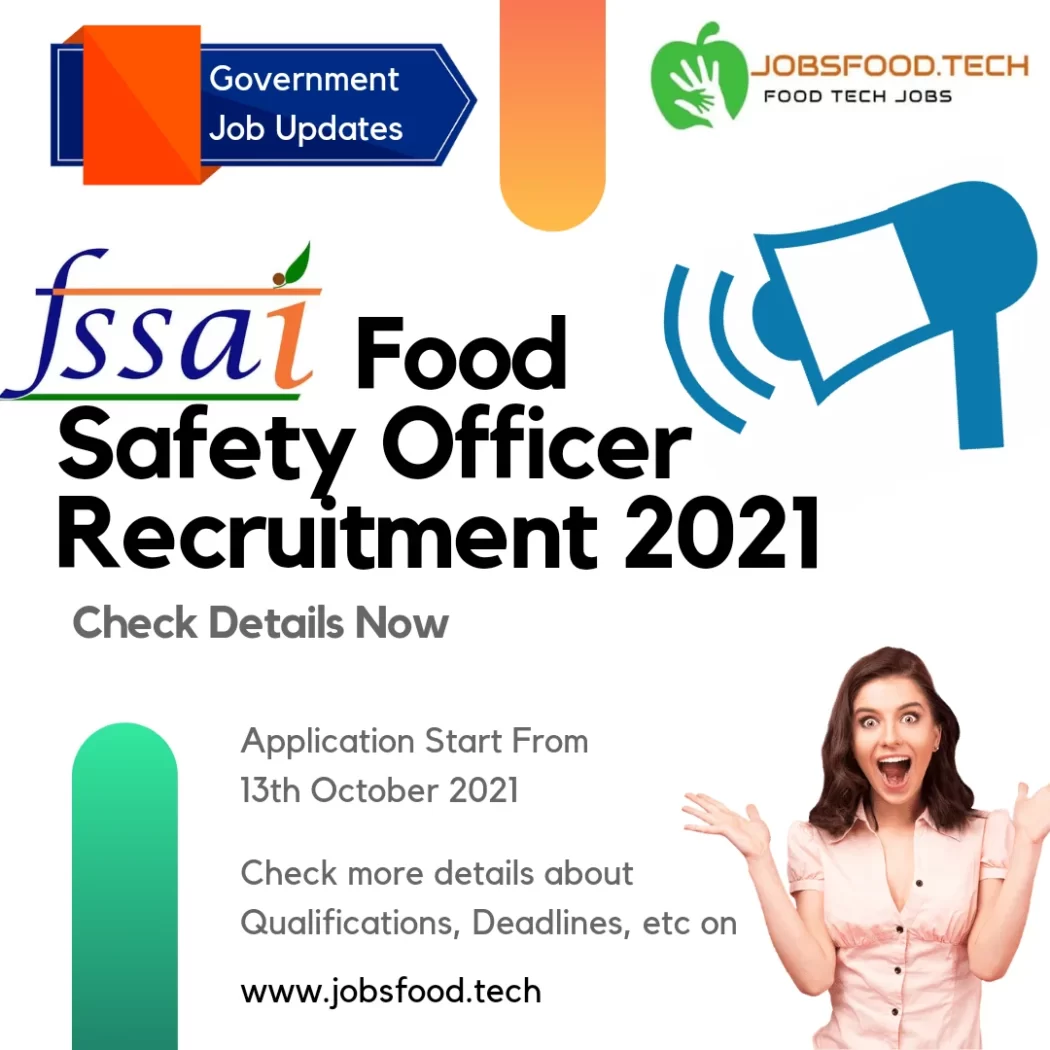 Food Safety Officer Recruitment 2021 | Apply Now

Vacancies: Food Safety Officer,  Analyst, Technical Officer, Etc.

No of  Posts: 200+ 

Qualification: 
Bachelor's degree in Food Tech/ Dairy Tech/ Bio-Tech /Bio-Chemistry / MSc Chemistry.

Application Start: 

The online application portal will be available from 13.10.2021 to 12.11.2021.

Deadline:  

The last date for online application is 12.11.2021.

About the no. of Vacancy: 

The  vacancies shown above are indicative and may increase or decrease. 

Official Application and other details are  available at www.fssai.gov.in 

Download Official Announcement 👇