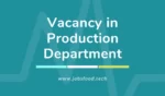 Vacancy for Production