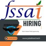 Details of FSSAI Recruitment 2022