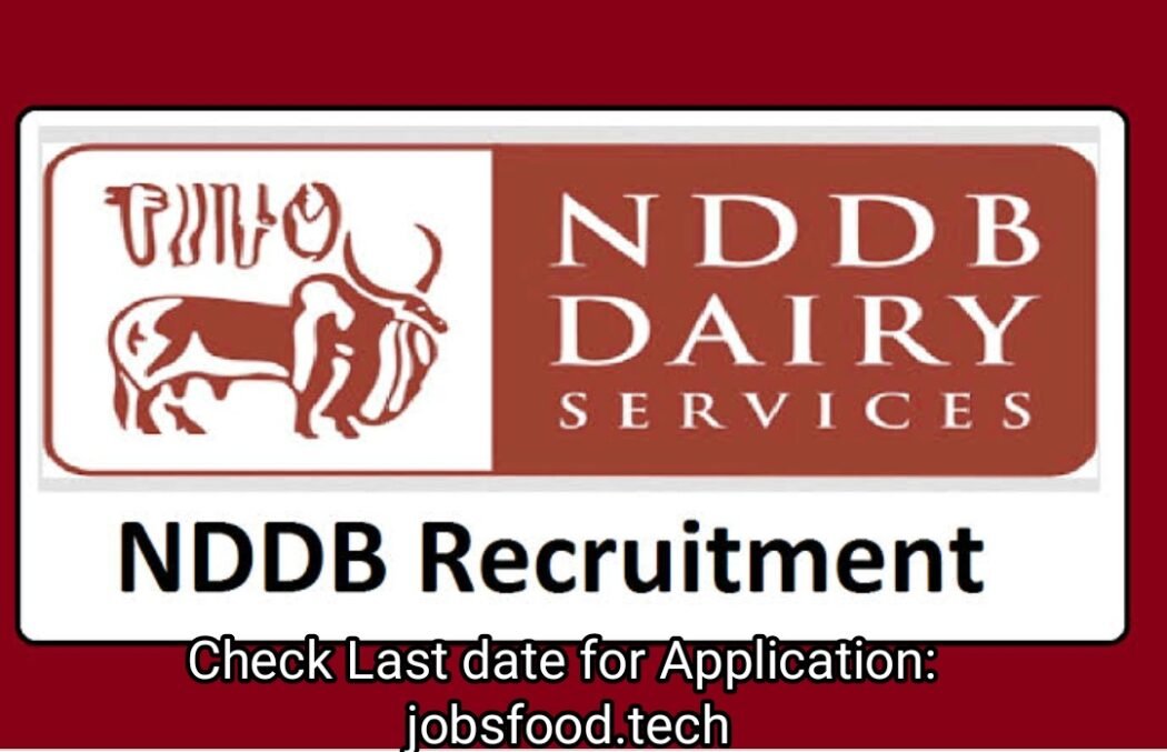 Vacancy in NDDB  National Dairy Development Bord