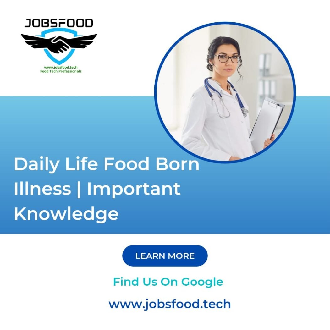 Daily Life Food Born Illness | Important Knowledge