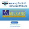 New Job Opening for Shift Incharge in Food Industry