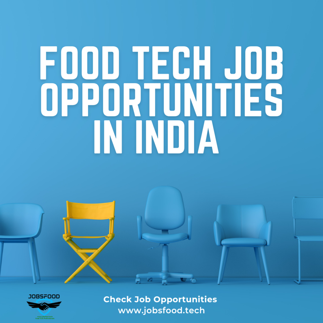 Food Tech Job Opportunities in India