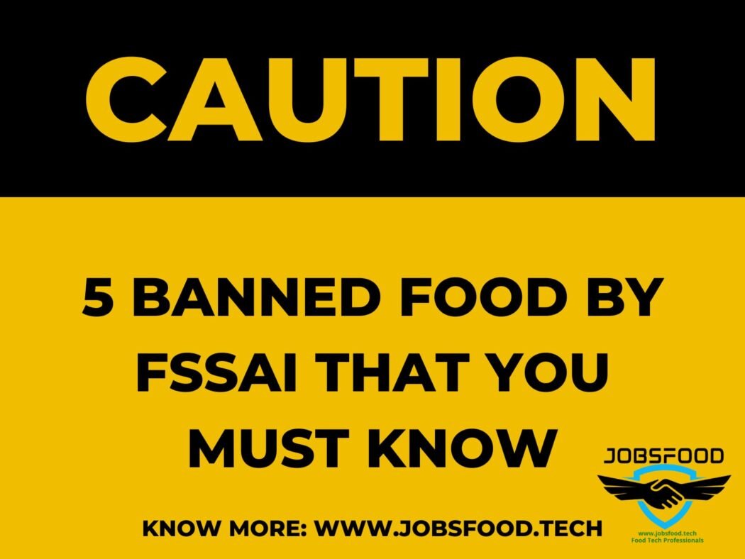 5 Banned Food by FSSAI that you must know