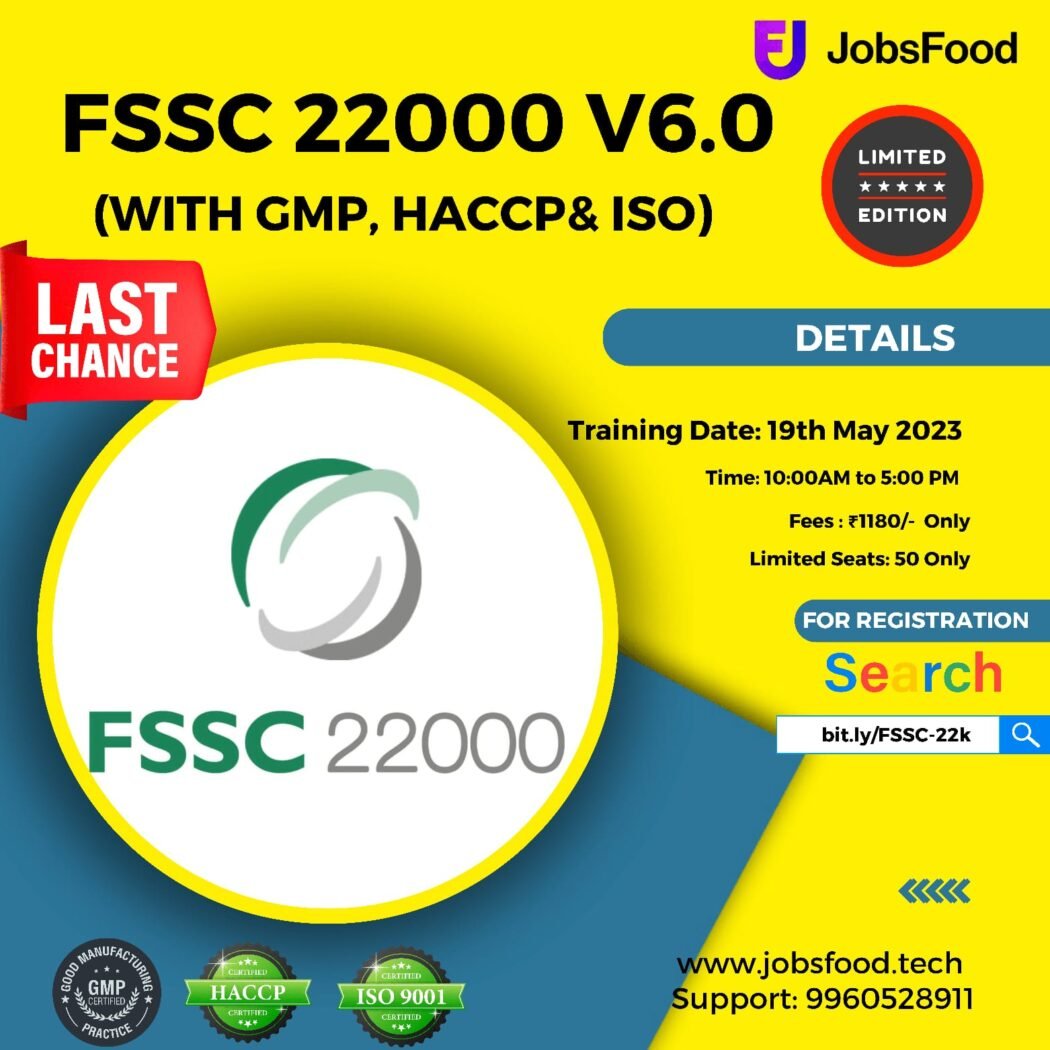FSSC 22000 VERSION 6.0 WITH GMP, HACCP  & ISO 22000:2018