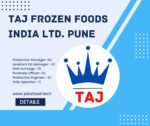 Taj frozen foods India Ltd. Pune