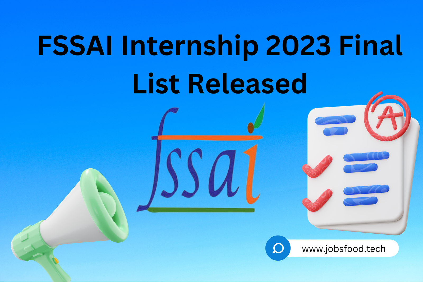 FSSAI Internship 2023 Final List Released