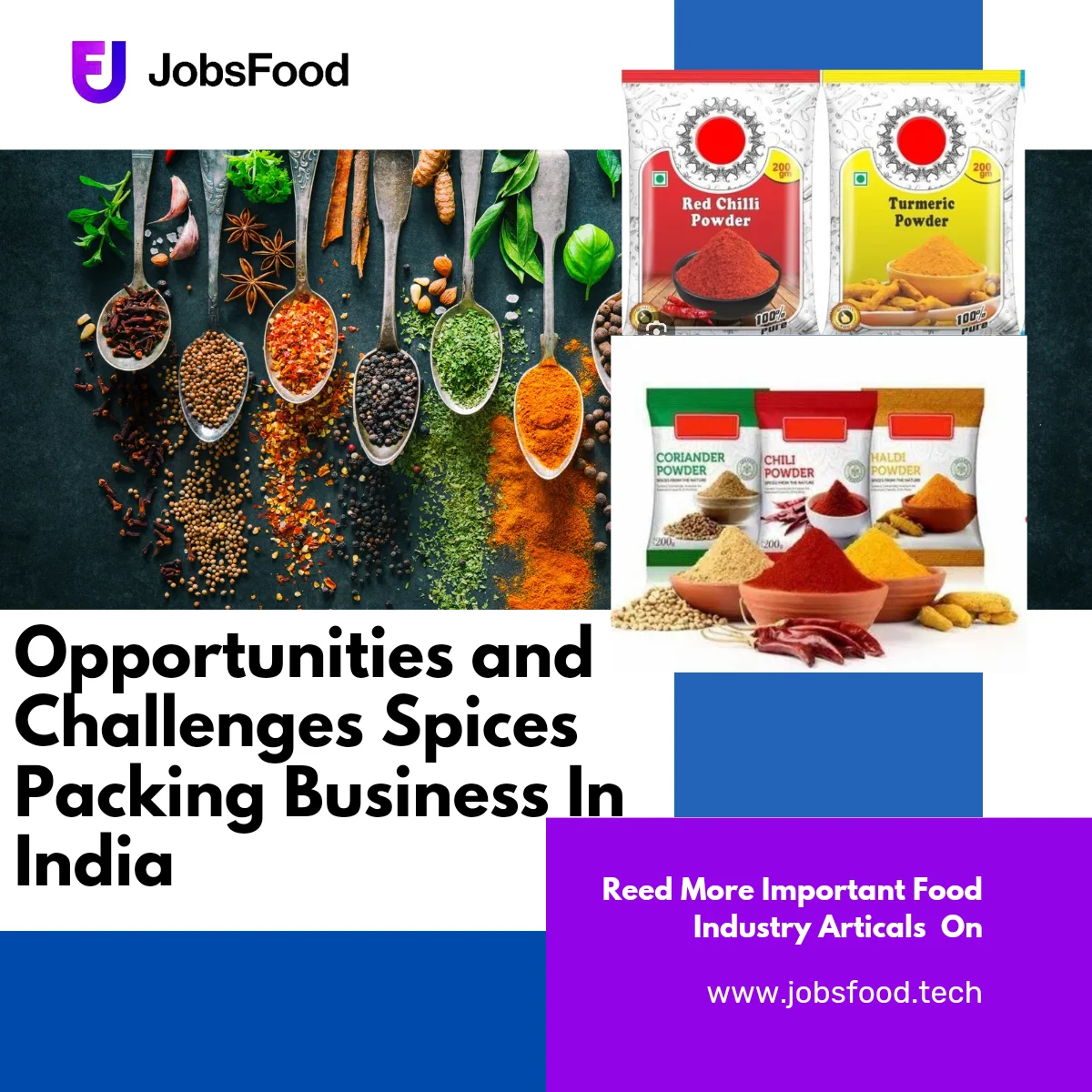 Opportunities and Challenges Spices Packing Business In India
