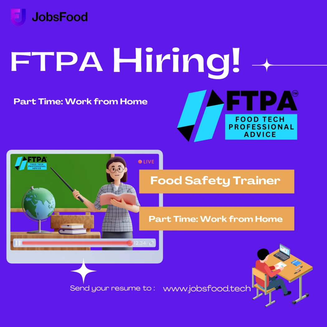 Job Opportunity: Food Safety Trainer in FTPA