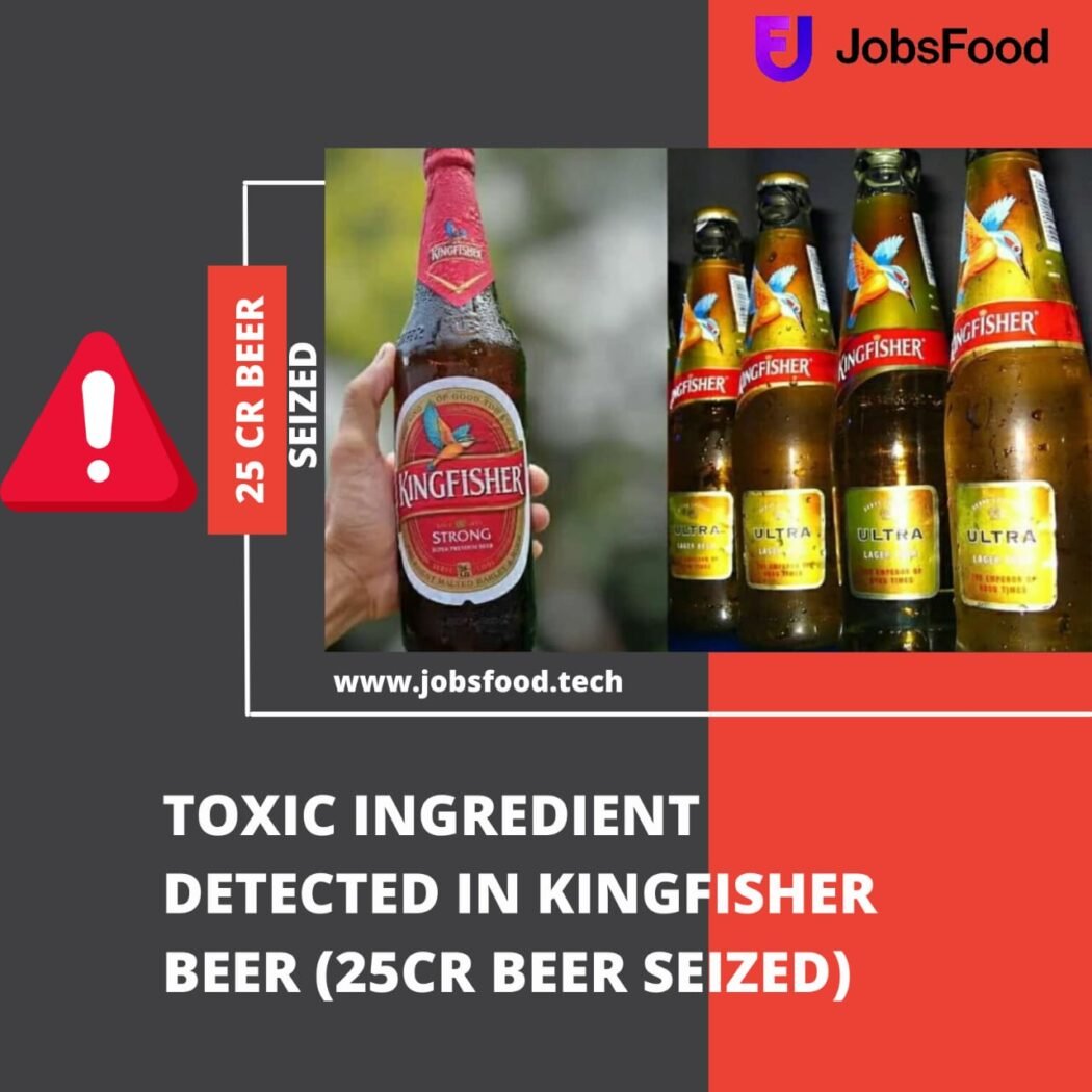 Toxic Ingredient Detected in Kingfisher Beer