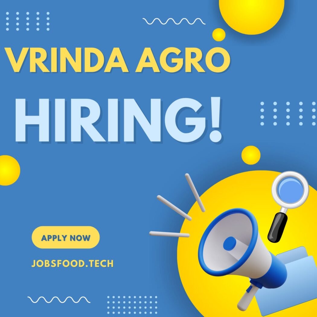 Vrindaa Agro – QA & QC Position