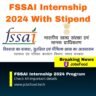 FSSAI Internship 2024 With Stipend